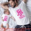 Wholesale Just Dad Who Loves His Girl Letter T-Shirt Fa